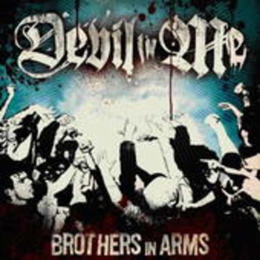 Devil In Me – Brothers In Arms