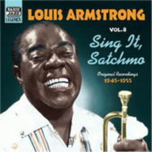 Louis Armstrong – Sing It, Satchmo