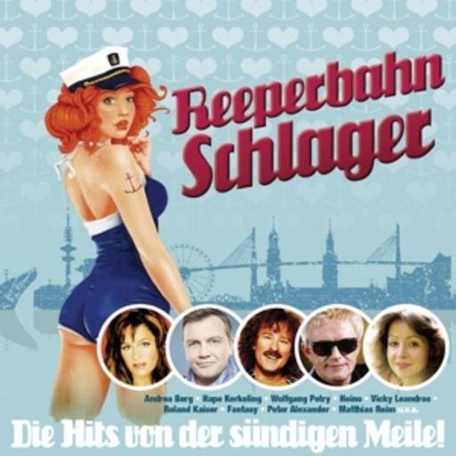 Diverse – Reeperbahn Schlager - Die Hits von der sündigen Meile!