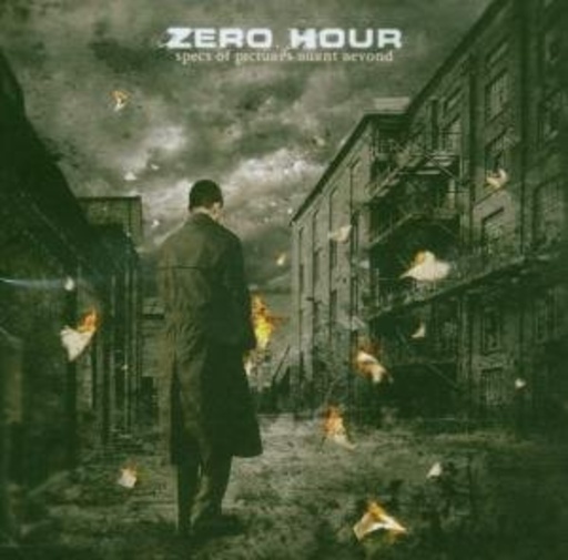 Zero Hour – Specs Of Pictures Burnt Beyond