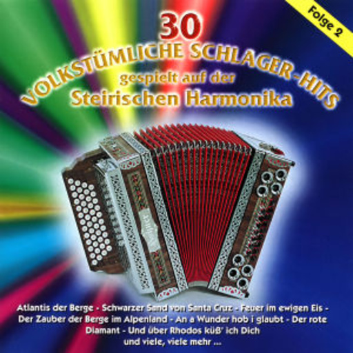 Stefan Wachtberg – 30 volkstümliche Schlager-Hits gespielt auf der Steirischen Harmonika - Folge 2