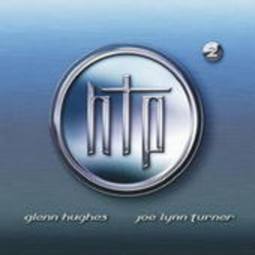 Glenn Hughes/Joe Lynn Turner – HTP 2