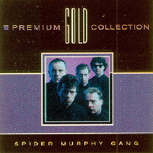 Spider Murphy Gang – Premium Gold Collection