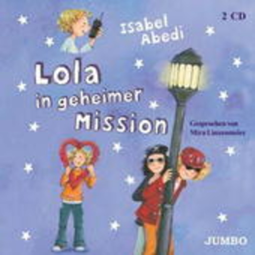 Lola in geheimer Mission