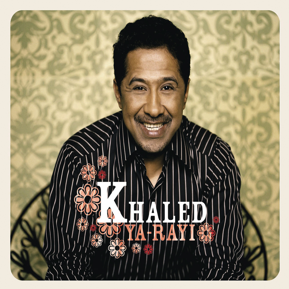 Khaled – Ya-Rayi