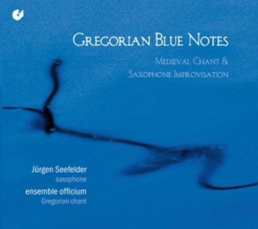 Jürgen Seefelder/Ensemble Officium – Gregorian Blue Notes