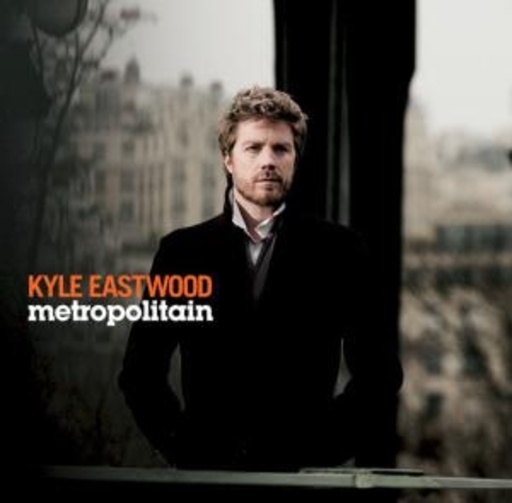 Kyle Eastwood – Metropolitain