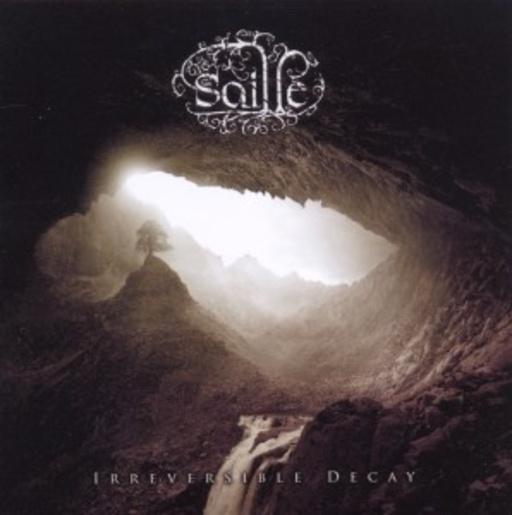 Saille – Irreversible Decay