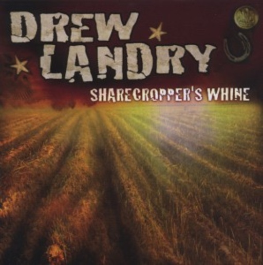 Sharecropper’s Whine