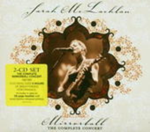 Sarah McLachlan – Mirrorball - The Complete Concert