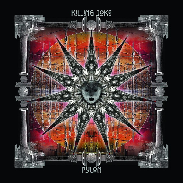 Killing Joke – Pylon