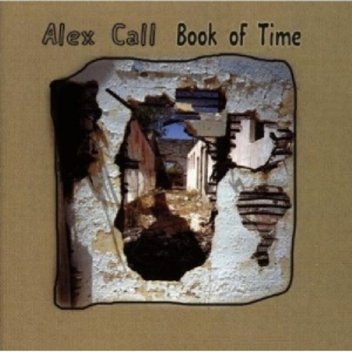 Alex Call – Book Of Time