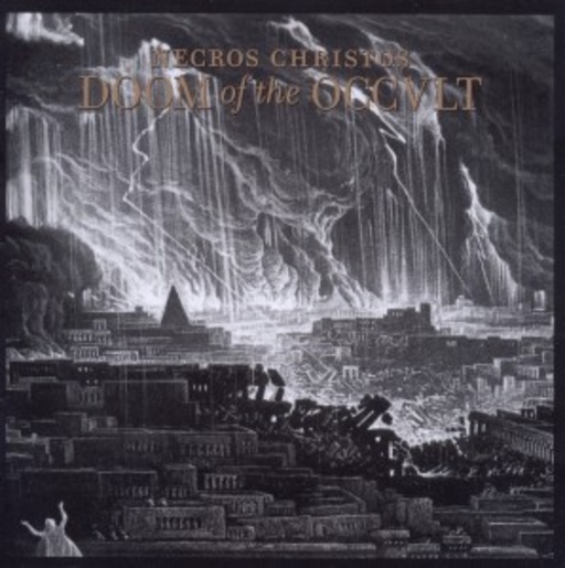 Necros Christos – Doom Of The Occult