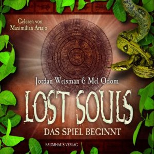 Diverse – Lost Souls Teil 1 - Das Spiel beginnt