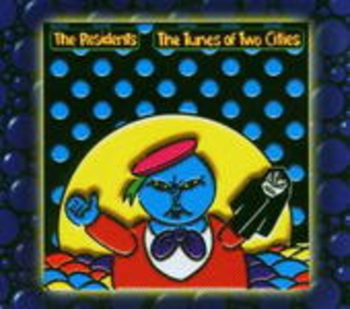 The Residents – The Tunes Of Two Cities/The Big Bubble