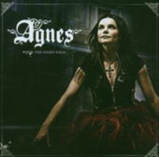 Agnes – When The Night Falls