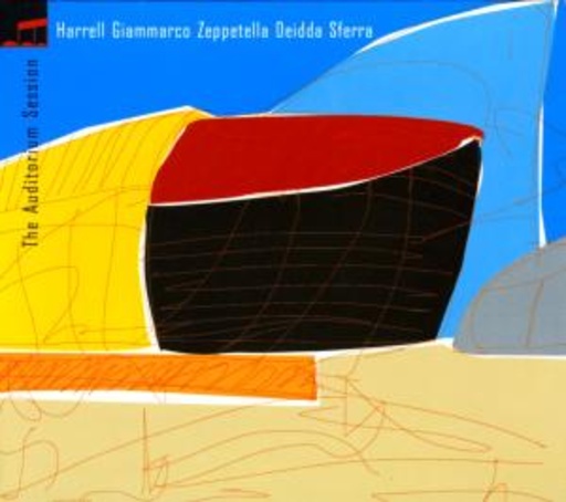 Tom Harrell/M. Giammarco/F. Zeppetella/D. Deidda – The Auditorium Session