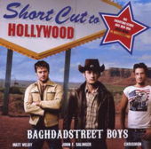 Baghdadstreet Boys feat. John F. Salinger – Short Cut To Hollywood