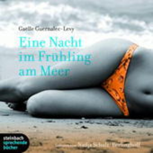 Gaelle Guernalec-Levy – Eine Nacht im Frühling am Meer
