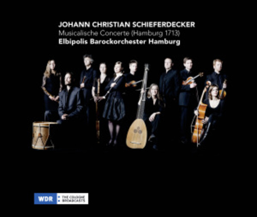 Elbipolis Barockorchester Hamburg – Musicalische Concerte (Hamburg 1713)
