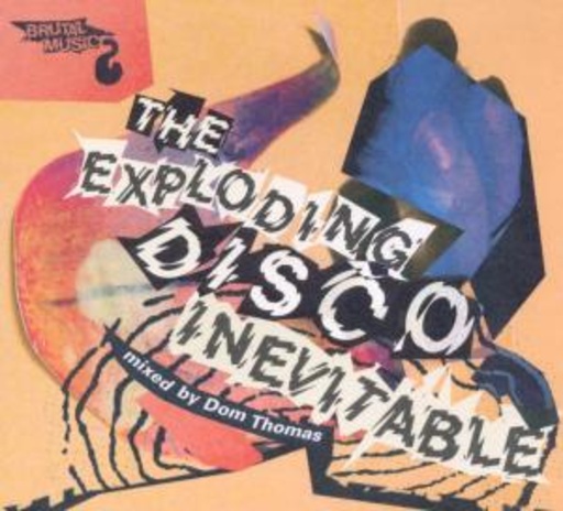 Dom Thomas – The Exploding Disco Inevitable