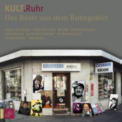 Diverse – KULT.Ruhr - Das Beste aus dem Ruhrgebiet
