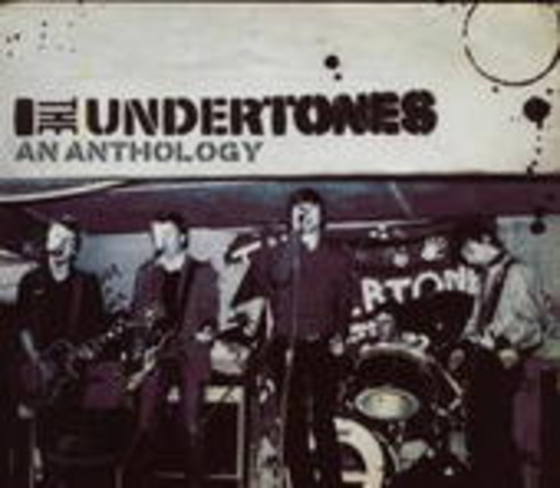 The Undertones – An Anthology