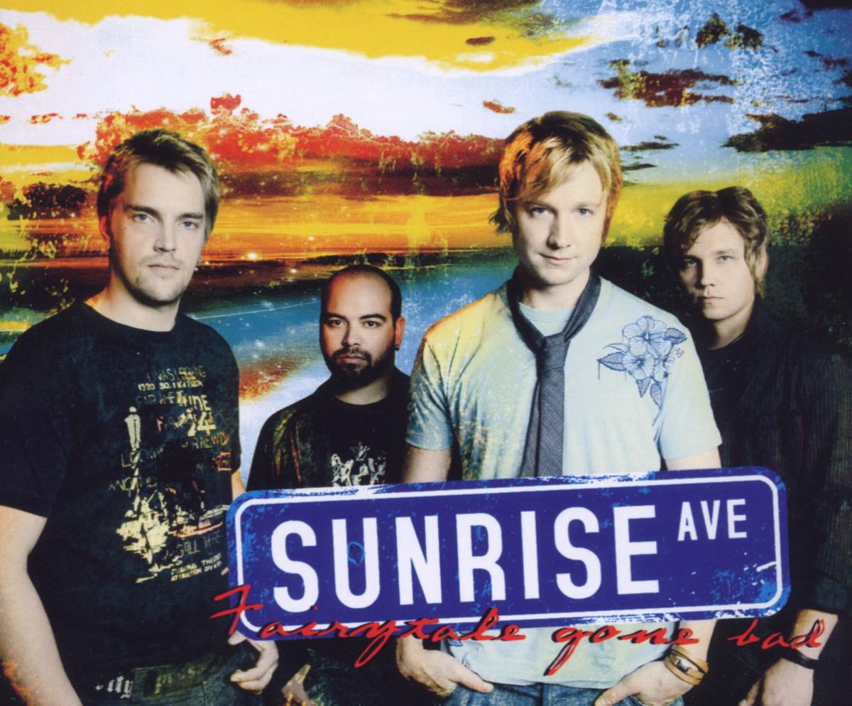 Sunrise Avenue – Fairytale Gone Bad
