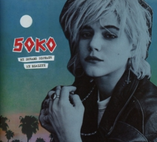 Soko – My Dreams Dictate My Reality