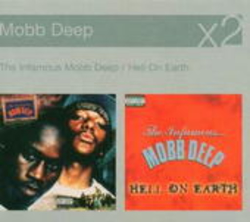 The Infamous Mobb Deep/Hell On Earth