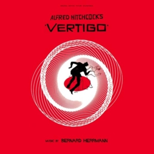 Bernand Herrmann – Vertigo