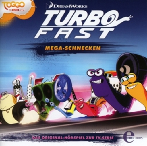 Diverse – Turbo Fast - Mega Schnecken (2) - Das Original-Hörspiel zur TV-Serie