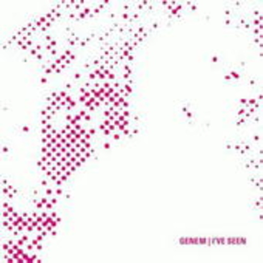 Gene M – I've Seen