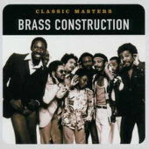 Brass Construction – Classic Masters