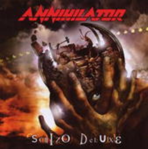 Annihilator – All Schizo: All For You/Schizo De Luxe