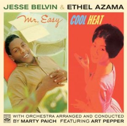 Jesse Belvin/Ethel Azama – Mr. Easy/Cool Heat