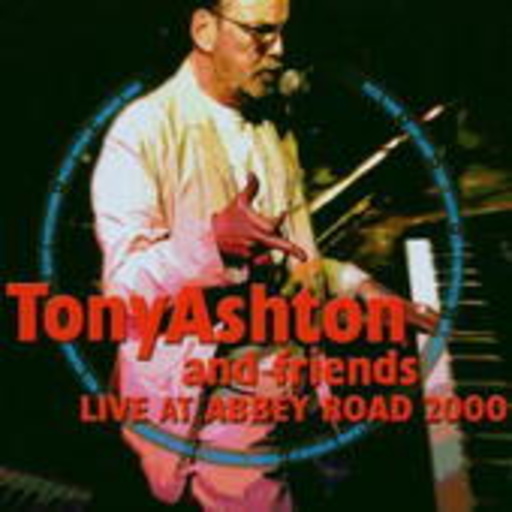 Tony Ashton – Live At Abbey Road 2000