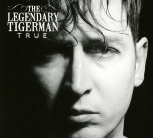 The Legendary Tigerman – True