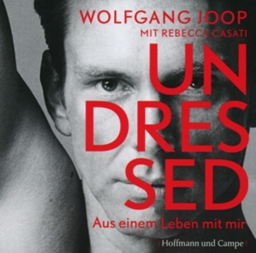 Wolfgang Joop – Undressed