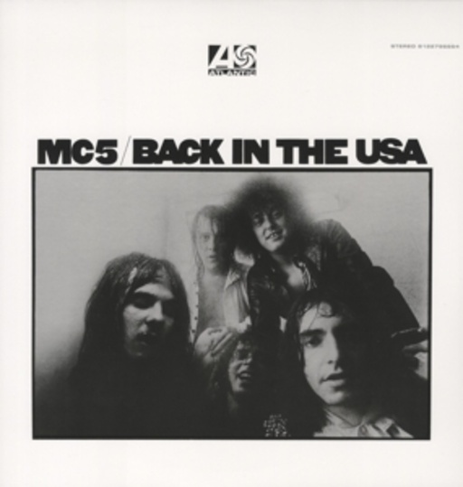 MC 5 – Back In The USA