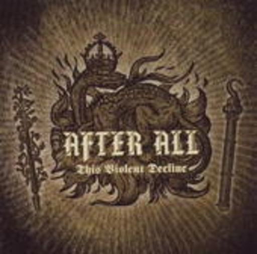 After All – This Violent Decline