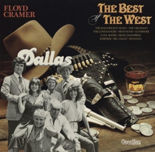 Floyd Cramer – Dallas & The Best Of The West