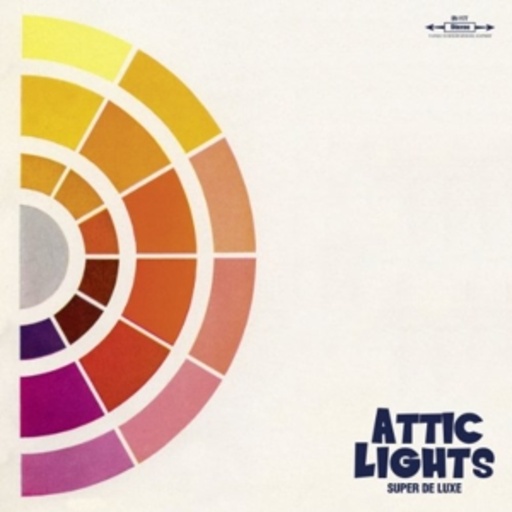 Attic Lights – Super De Luxe
