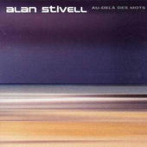 Alan Stivell – Au-Dela Des Mots