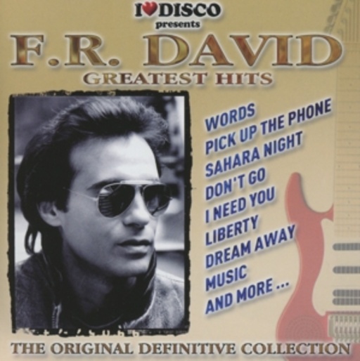 I Love Disco Presents F.R. David