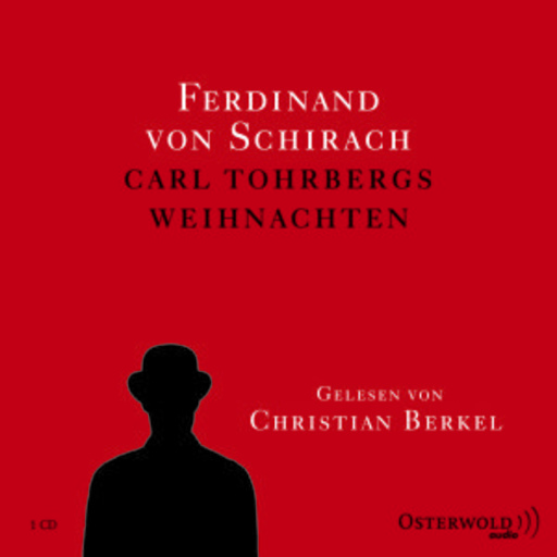 Christian Berkel – Carl Tohrbergs Weihnachten