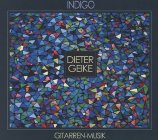 Dieter Geike – Indigo