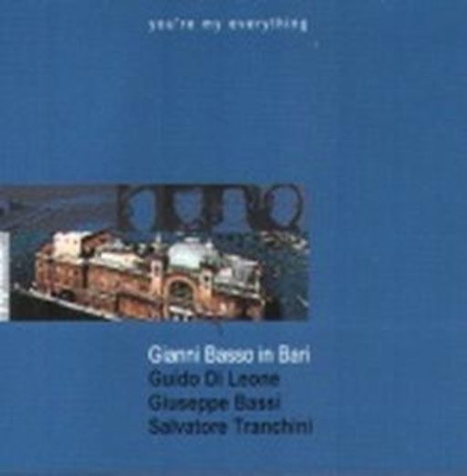 Gianni Basso – You're My Everything
