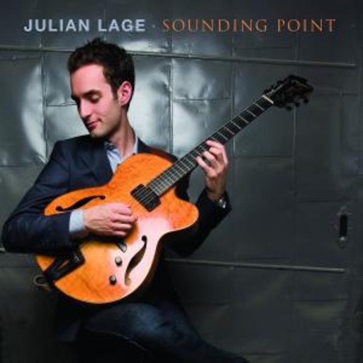 Julian Lage – Sounding Point