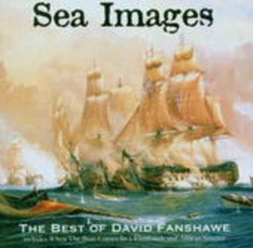 Diverse – Sea Images: The Best Of David Fanshawe